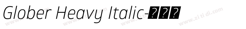 Glober Heavy Italic字体转换 Glober Heavy Italic字体转换